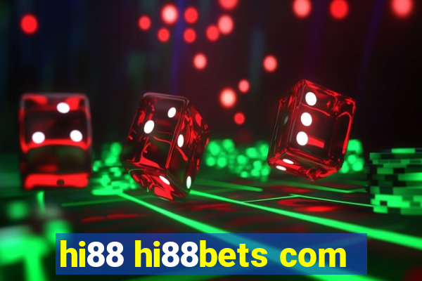 hi88 hi88bets com