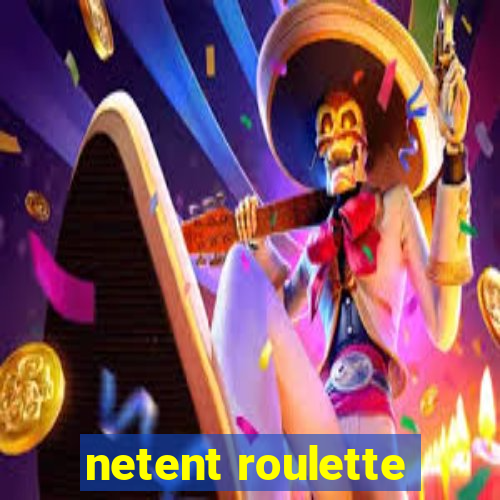 netent roulette