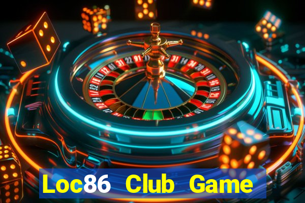 Loc86 Club Game Bài Kungfu