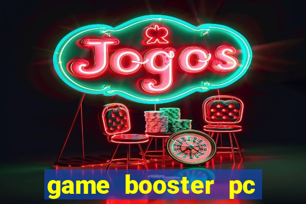 game booster pc windows 10