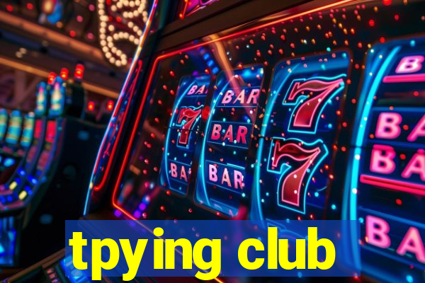 tpying club