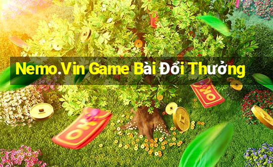 Nemo.Vin Game Bài Đổi Thưởng