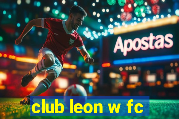 club leon w fc