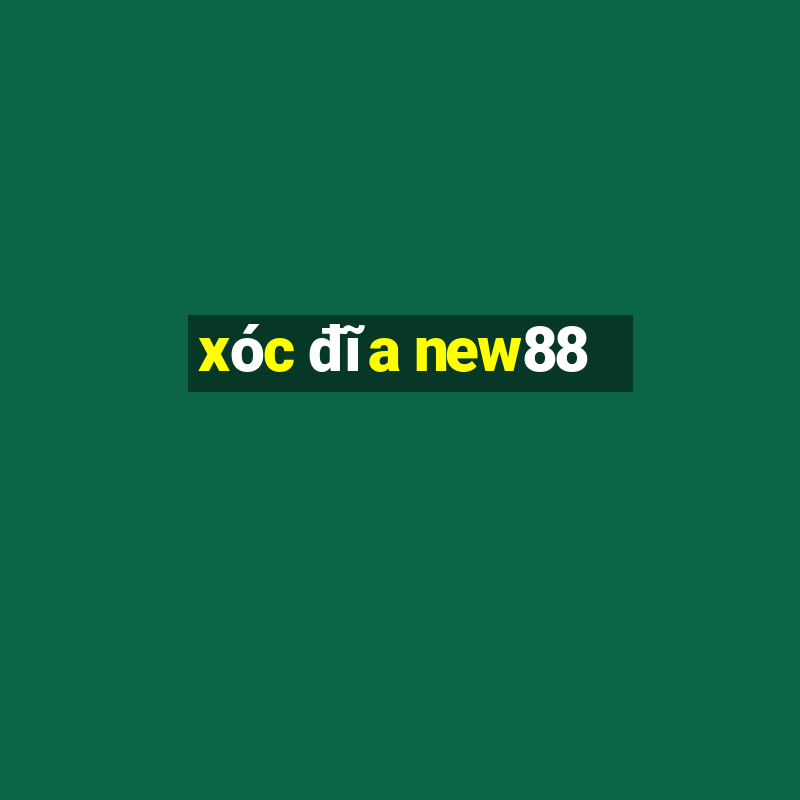 xóc đĩa new88