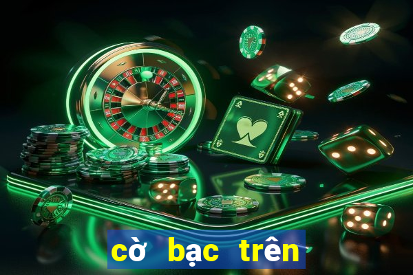 cờ bạc trên mạng bịp