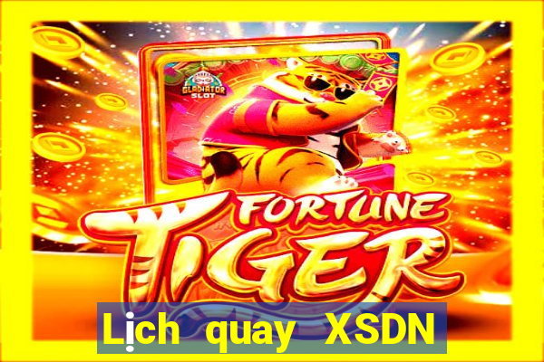 Lịch quay XSDN ngày 1