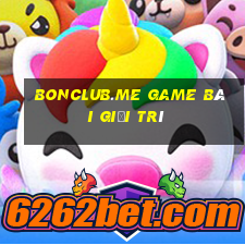 Bonclub.Me Game Bài Giải Trí