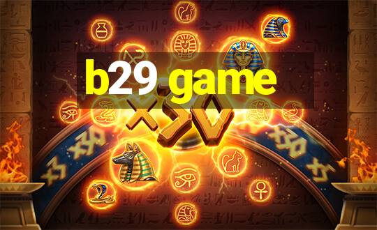 b29 game