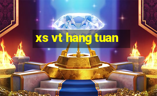 xs vt hang tuan