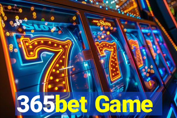 365bet Game