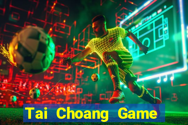 Tai Choang Game Danh Bai 3C