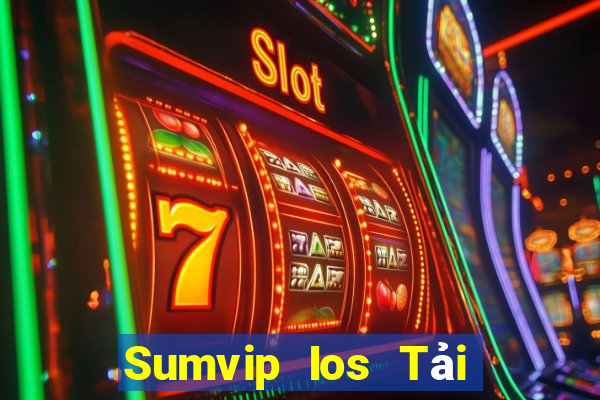 Sumvip Ios Tải Game Bài Đổi Thưởng