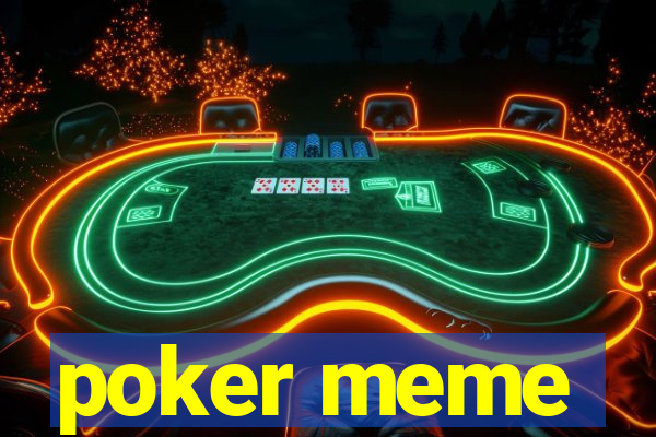 poker meme