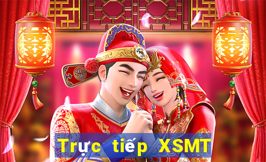 Trực tiếp XSMT ngày 17