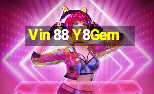 Vin 88 Y8Gem