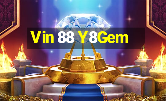 Vin 88 Y8Gem