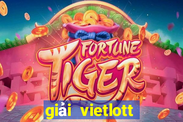 giải vietlott hiện tại