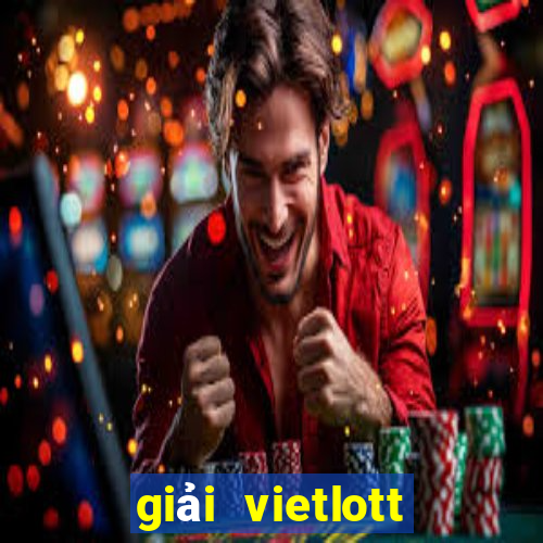 giải vietlott hiện tại