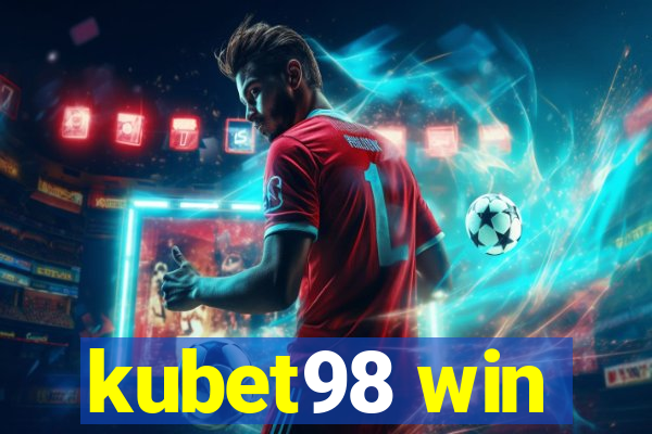 kubet98 win