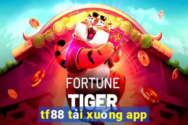 tf88 tải xuống app