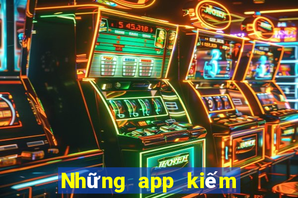 Những app kiếm tiền lừa đảo