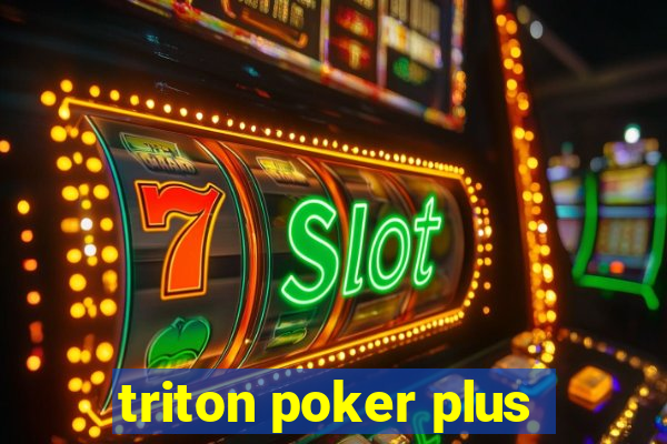 triton poker plus