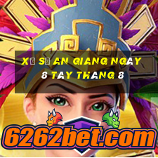 xổ số an giang ngày 8 tây tháng 8