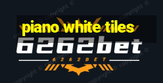 piano white tiles