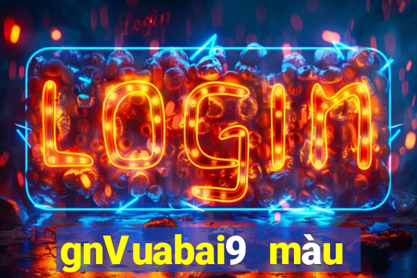 gnVuabai9 màu chính thức