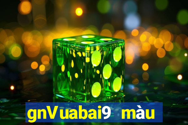 gnVuabai9 màu chính thức