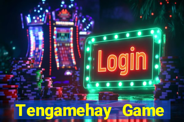 Tengamehay Game Bài Tặng Code