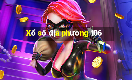 Xổ số địa phương 106