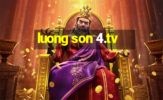 luong son 4.tv