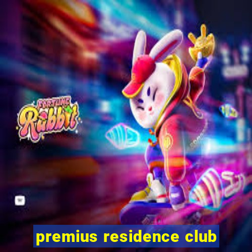 premius residence club