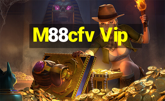 M88cfv Vip