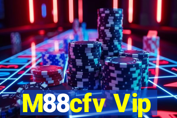 M88cfv Vip