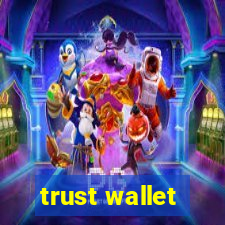 trust wallet