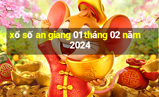 xổ số an giang 01 tháng 02 năm 2024