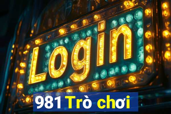 981 Trò chơi