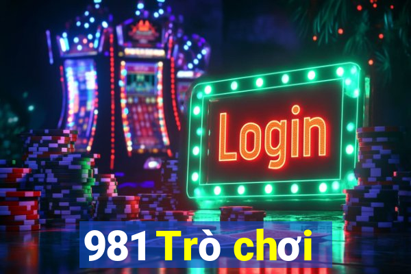 981 Trò chơi