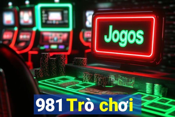 981 Trò chơi