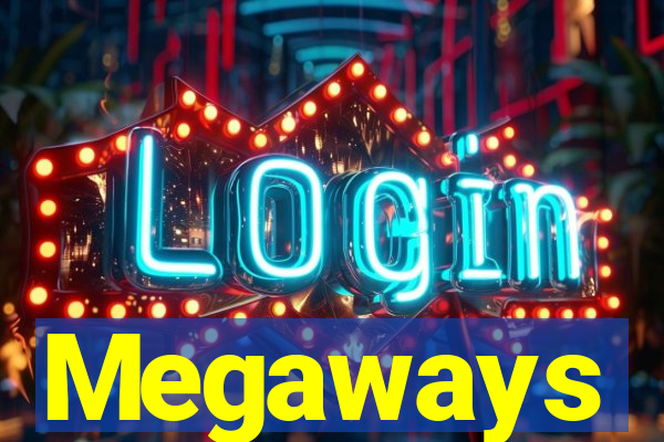 Megaways