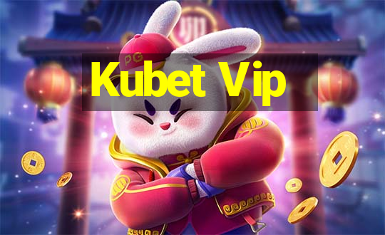 Kubet Vip