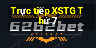 Trực tiếp XSTG Thứ 7