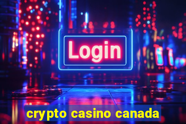 crypto casino canada