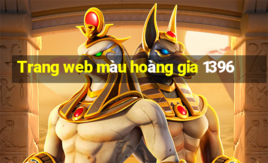 Trang web màu hoàng gia 1396