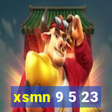 xsmn 9 5 23