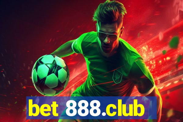 bet 888.club