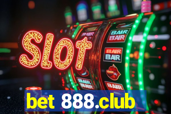 bet 888.club