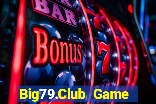 Big79.Club Game Bài Su500 Iphone